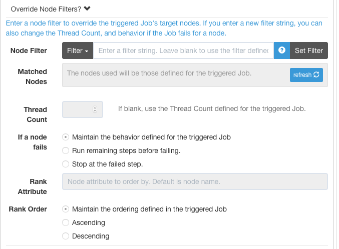 Job Reference Node Filter Override