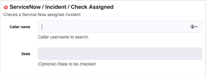 Service Now / Incident / Check Assigned