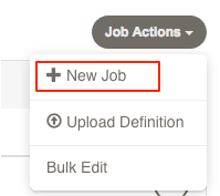 Create Job menu