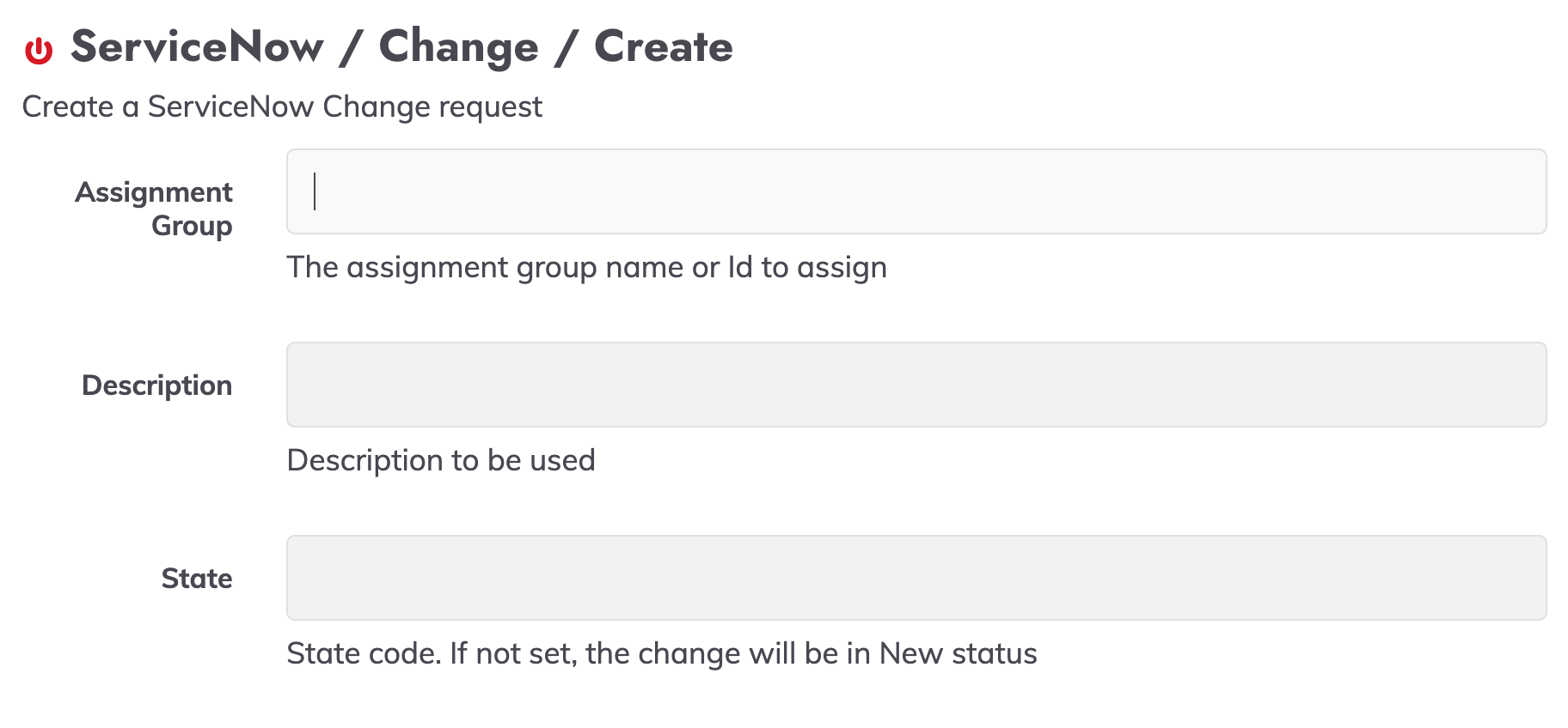 ServiceNow / Change / Create