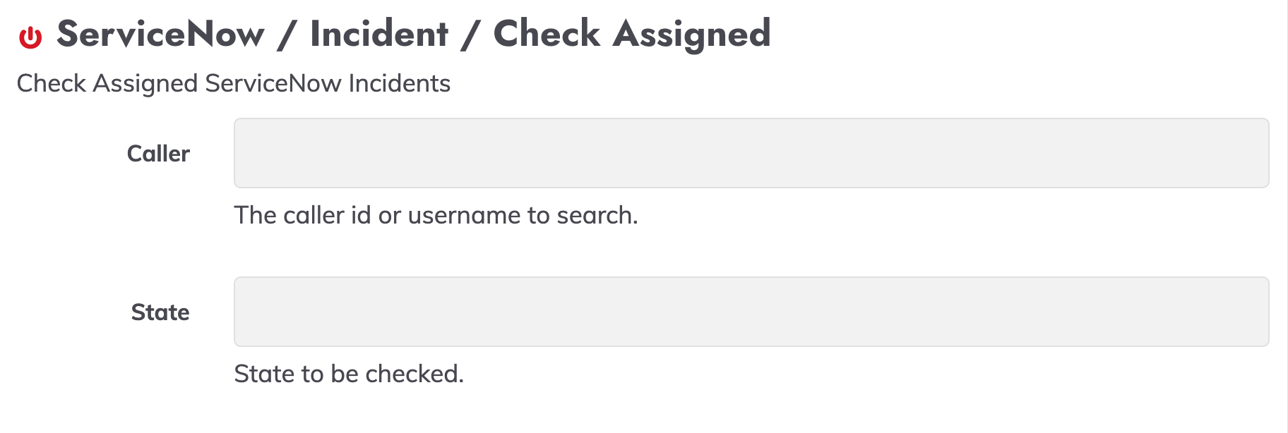 ServiceNow / Incident / Update State