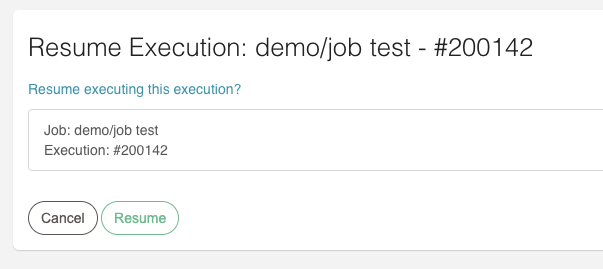 Confirm Resume Execution