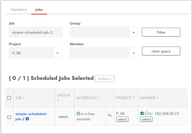 Job scheduled in cluster member "3e" (192.168.56.23)
