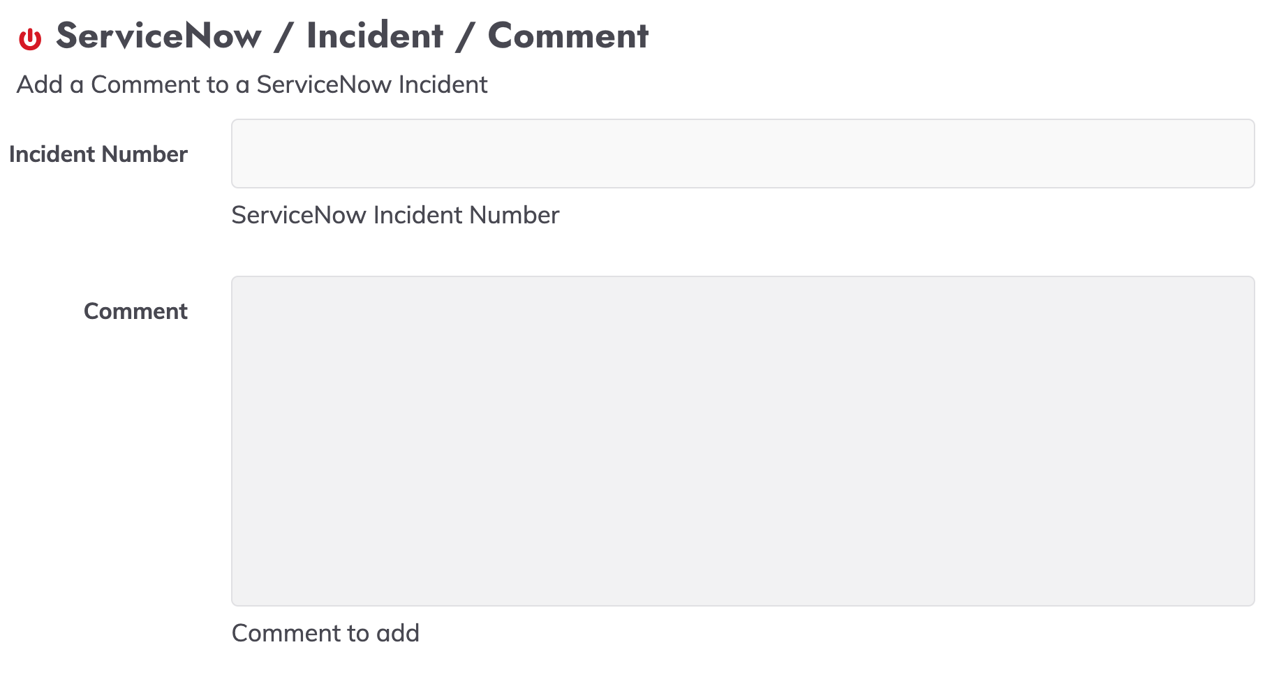 ServiceNow / Incident / Comment